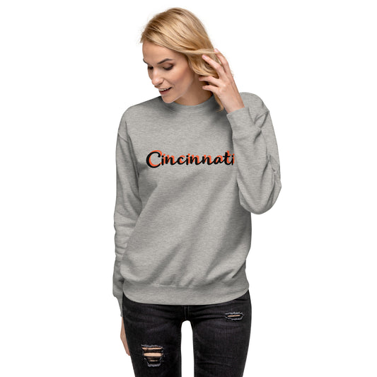 Cincinnati Unisex Premium Sweatshirt